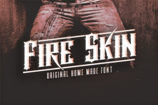 Fire Skin: A Bold Font for Digital Campaigns