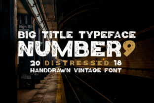 Number9: A Bold Display Font for Web Design